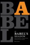 In Babel2019s Shadow